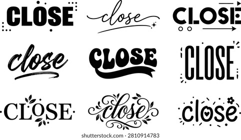Nine creative black close typography signs for business storefronts