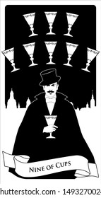 Nine of Cups. Tarot cards. Elegant gentleman in a white glove, with a mustache and top hat, holding a golden cup. Sky line of a big city in the background and nine golden cups forming an arch.