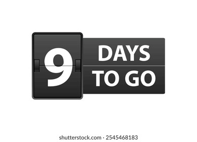 Quedan nueve días. La cuenta regresiva dejó días. Cuenta el tiempo de venta. Número de días restantes