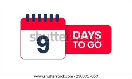 Nine Days to go, 9 Days left icon, 9 days to go vector on white background, date transparent background