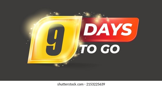 Nine days to go countdown grey horizontal banner design template. 9 days to go sale announcement grey modern banner, label, sticker, icon, poster and flyer.