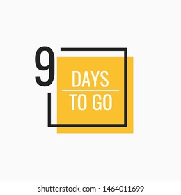 Nine Days left to go. Geometric banner design template for your needs. Modern flat style vector illustration.