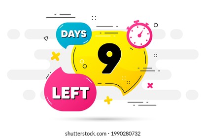 Nine days left icon. Countdown number on abstract flow pattern. 9 days to go sign. Count offer date left bubble. Countdown timer with number. Vector