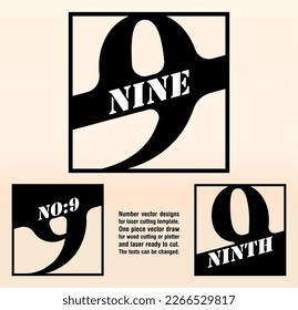 Nine; numeral word logo for number. Nine letter in square box and stencil name. One piece vector draw ready for cut or laser cutting. Text serif font logo and numeral logo studies for all numbers.