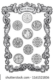 Nine of pentacles. Minor Arcana tarot card. The Magic Gate deck. Fantasy engraved vector illustration with occult mysterious symbols and esoteric concept