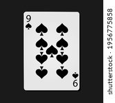 nine spades poker card in dark bacground.