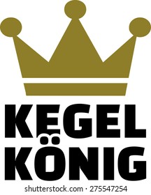 Ninepins King written in German