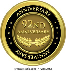 Ninety Second Anniversary Gold Medal