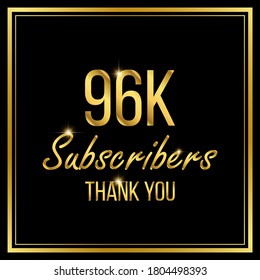Ninety six thousand or 96000 followers or subscribers achievement symbol design, vector illustration.