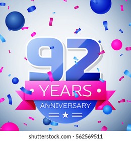 Ninety two years anniversary celebration on grey background. Anniversary ribbon
