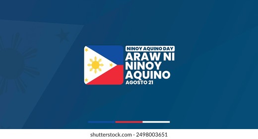 Ninoy Aquino Day, August 21, suitable for social media post, card greeting, banner, template design, print, event, website, vector, with flag of Philippines illustration.