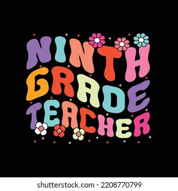 Ninth grade teacher retro t shirt design