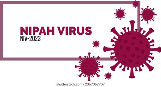 Nipah virus concept. illness outbreak. pandemic. Microscope virus close up Design for poster banner social media post