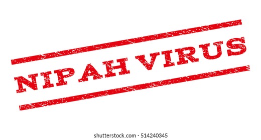 Nipah Virus watermark stamp. Text caption between parallel lines with grunge design style. Rubber seal stamp with dirty texture. Vector red color ink imprint on a white background.