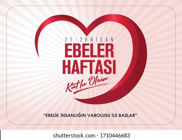 (Nisan, Ebeler Haftasi Kultu Olsun. Kutlama Tebrik Karti) April, International Midwife Day, Celebration Card.