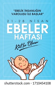 (Nisan, Ebeler Haftasi Kultu Olsun. Kutlama Tebrik Karti) April, International Midwife Day, Celebration Card.