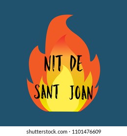 Nit de Sant Joan. Night of Saint John in catalan language , magical evening to celebrate the summer solstice, festive poster. Traditional festival in Spain. Vector illustration on dark background.