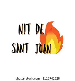 Nit de Sant Joan. Night of Saint John in catalan language , magical evening to celebrate the summer solstice, festive poster. Traditional festival in Spain. Vector illustration on white background.