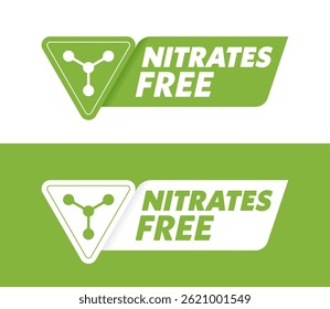 Nitrates free badges design. Green labels for product packaging and marking health food. Vector illustration 