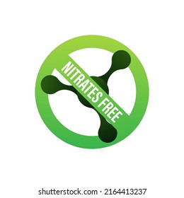 Nitrates free green symbol. Nitrate Forbidden. Nutrition Certified. Vector stock illustration.