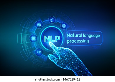 NLP. Concepto de tecnología informática cognitiva de procesamiento de lenguaje natural en pantalla virtual. Concepto de ciencia del lenguaje natural. Interfaz digital táctil a mano robótica. Ilustración vectorial.