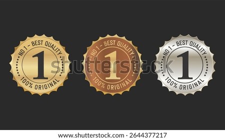 No 1 Best Quality label in gold bronze and silver stock illustration