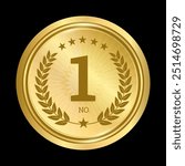 No. 1 Gold medal with laurel wreath, circle golden coin award vector illustration ,golden winner badge, medallion for champion, shiny trophy prize design of circle shape collection
