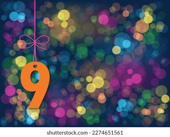 No 9 suspended by ribbon on background of colorful vector bokeh