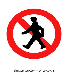No access ,no enter for pedestrians prohibition sign, vector illustration.