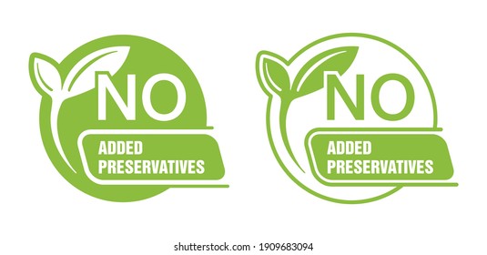 No Added Preservatives flat signs set for healthy natural food products composition labels - vector isolated pictogram in 2 variations with outline plant leaf. Vector illustration