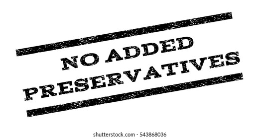No Added Preservatives watermark stamp. Text tag between parallel lines with grunge design style. Rubber seal stamp with scratched texture. Vector black color ink imprint on a white background.