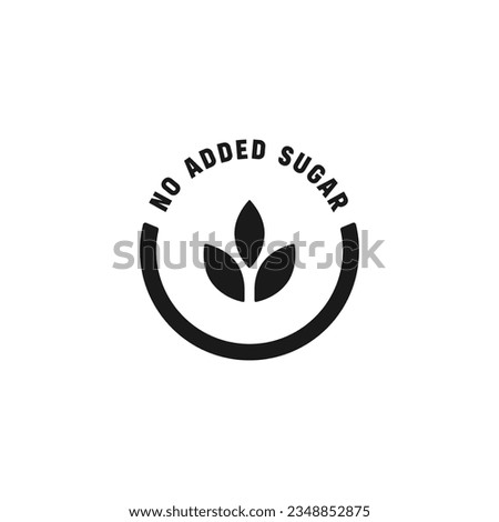 No added sugar icon or No added sugar label vector isolated. Best no added sugar icon for product packaging design element. Simple No added sugar label for packaging design element.