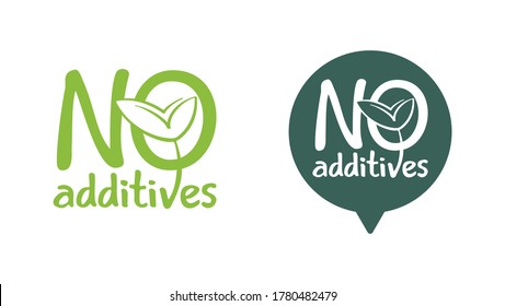 No additives sign for healthy natural food products composition labels - vector isolated pictogram in 2 variations with eco-friendly plant leaf