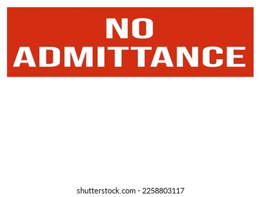 no admittance warning sign template