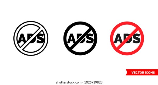 No ads icon of 3 types: color, black and white, outline. Isolated vector sign symbol.