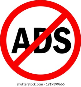 No ads sign. Red circle background. Advertisement prohibited sign. Traffic signs and symbols.