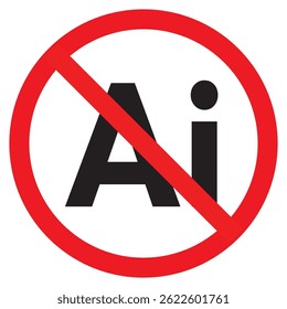 Sem Símbolo Ai. Proibida A Geração De Inteligência Artificial. Não, não. Pare. Não Permitido. Símbolo Vermelho.