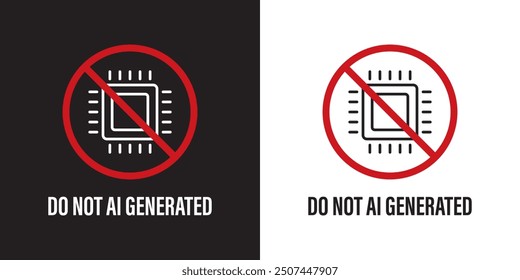 No AI sign icon. No Artificial Intelligence usage icon. No AI-Generated and Do not use AI tools. Vector illustration.