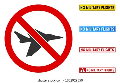 No Aircraft Intercepter sign with messages in rectangle frames. Illustration style is a flat iconic symbol inside red crossed circle on a white background. Simple No Aircraft Intercepter vector sign,