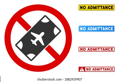 No hay señal de Airticket con textos en marcos rectangulares. El estilo de ilustración es un símbolo icónico plano dentro de un círculo cruzado rojo sobre un fondo blanco. Simple Sin señal vectorial de Airticket, diseñado para reglas,