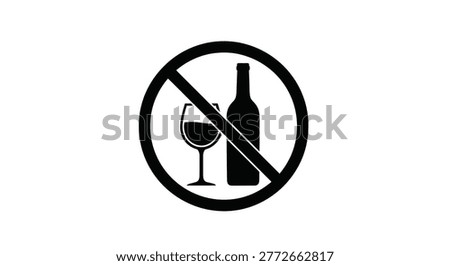 No alcohol allowed sign with bottle and glass silhouette
