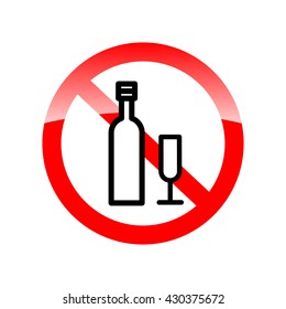 No alcohol drinks, prohibits sign vector. Red forbidding symbol for alcohol drinks. Red icon without alcohol. Vector illustration