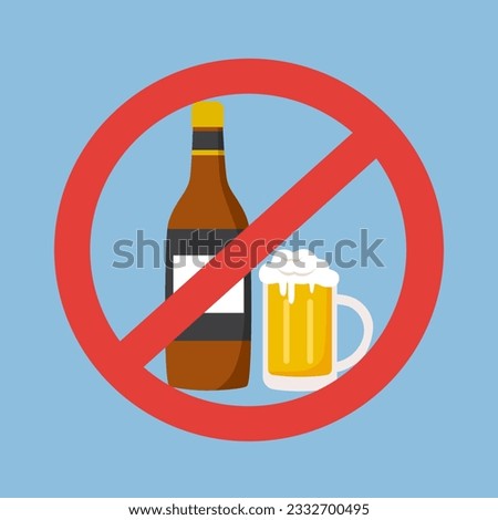 No alcohol sign concept vector illustration. Drinking beer is not allowed.