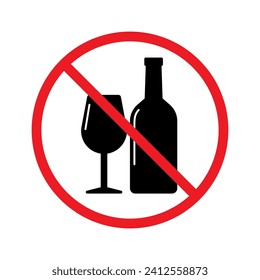 No alcohol sign, Don't drink icon,  Prohibition symbol, Vector illustration