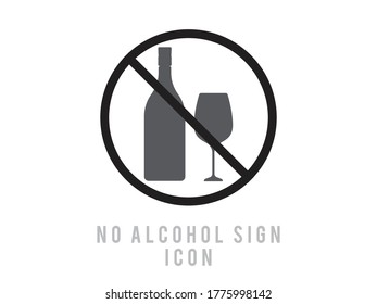 No Alcohol Sign Vector. Strike Through Black Circle. icon for symbol warning. Prohibiting Alcohol Beverages. Beer Beverage Stop Sign. Bad Stamp. Isolated Flat icon. on white background.