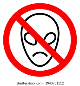 No alien icon. UFO ban icon. UFO is prohibited. Stop or ban red round sign with alien icon. Vector illustration.