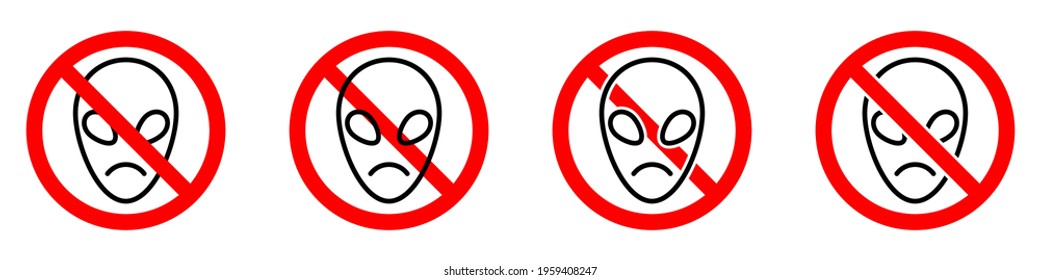 No alien icon. UFO ban icon. UFO is prohibited. Stop alien vector icons set.