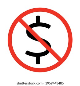 No American dollar currency icon. Simple flat style. Dollar symbol. Forbidden, warning, prohibition concept. Vector illustration isolated on white background. EPS 10.