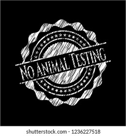 No Animal Testing chalk emblem written on a blackboard