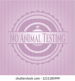 No Animal Testing pink emblem. Retro